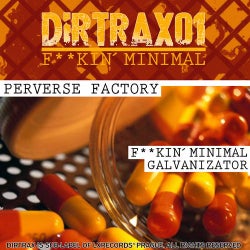 Dirtrax 01 Fuckin Minimal