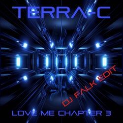 Love Me Chapter 3 (DJ Falk Edit)