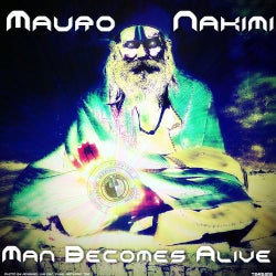Man Becomes Alive