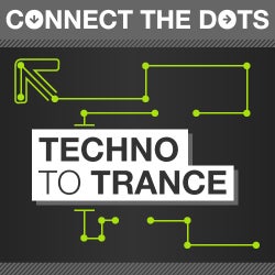 Connect the Dots - Techno to Trance
