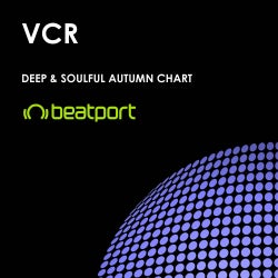 VCR - Deep & Soulful Autumn