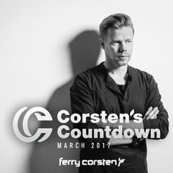 Ferry Corsten presents Corsten's Countdown March 2017