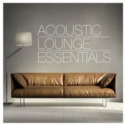 Acoustic Lounge Essentials