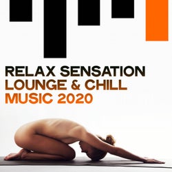 Relax Sensation Lounge & Chill Music 2020