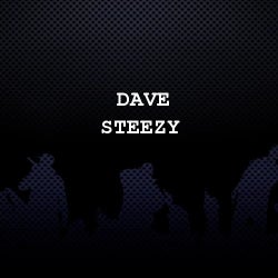 DAVE STEEZY