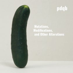 Mutations, Modifications, and Other Alterations