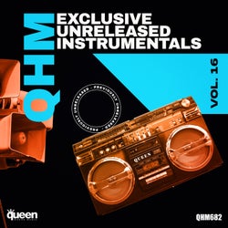 Qhm Exclusive Unreleased Instrumentals, Vol. 16