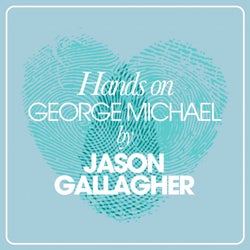 Hands On George Michael By Jason Gallagher