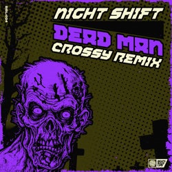 Dead Man (Crossy Remix)