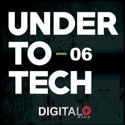 Under To Tech Series:06