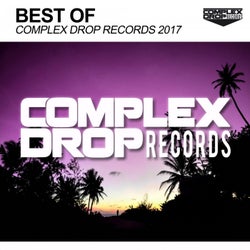 Best of Complex Drop Records 2017