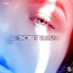 Soft Luv (VIP)