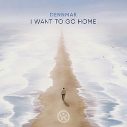 I Want to Go Home (Extended Mix)