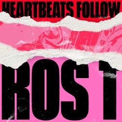 Heartbeats Follow