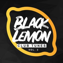 Black Lemon Club Tunes, Vol. 3