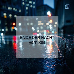 Ende der Nacht (Remixes)