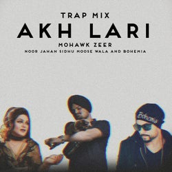 Akh Lari - Trap Mix