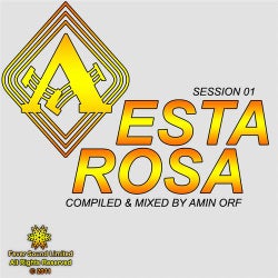 Esta Rosa Session 01 Mixed By AMIn Orf