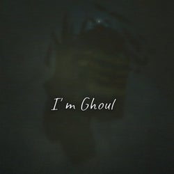 I'm Ghoul