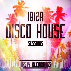 Ibiza Disco House Sessions