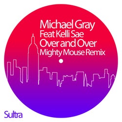 Over and Over - Mighty Mouse Remix