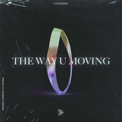 The Way U Moving