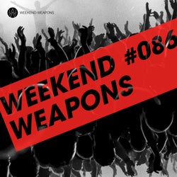 Weekend Weapons 86