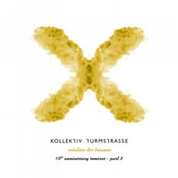 Rebellion der Traumer X - The 10th Anniversary Remixes, Pt. 3