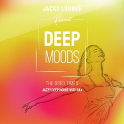 Deep Moods - The Good Times (Extended)