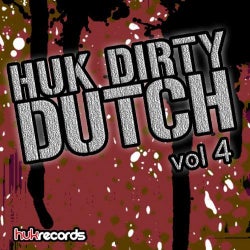 Huk Dirty Dutch Vol 4