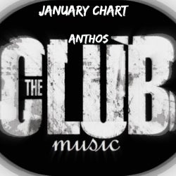 THE CLUB MUSIC by Anthos - January Chart 2016