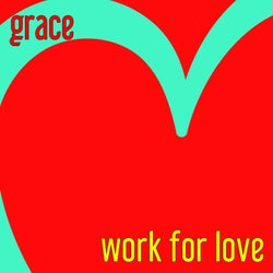 Work for Love