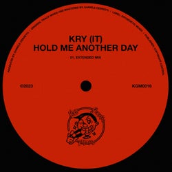 Hold Me Another Day