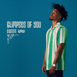 Glimpses Of You