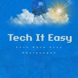 Tech It Easy