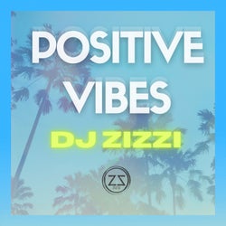 Positive Vibes (Radio Edit)