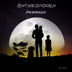 Anthropogen (Progress)