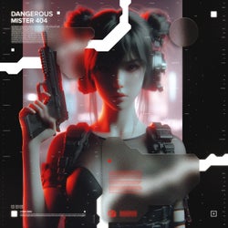 Dangerous