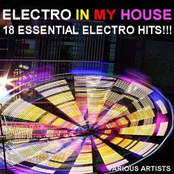 Electro In My House