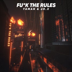 Fuck The Rule