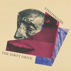 The Dirty Drive