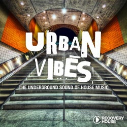 Urban Vibes - The Underground Sound Of House Music Vol. 19