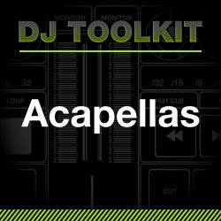 DJ Toolkit - Acappellas
