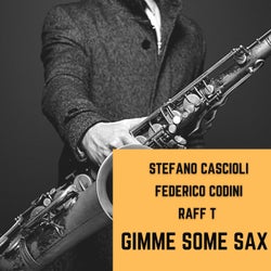 Gimme Some Sax (feat. Federico Codini & Raff T)