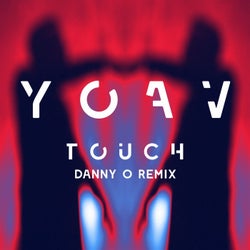 Touch (Danny O remix)