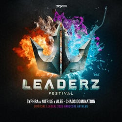 Chaos Domination (Official Leaderz 2025 Hardcore Anthem)
