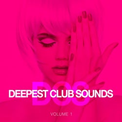 Deepest Club Sounds, Vol. 1