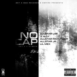 No Cap (feat. Allstar Lee, J-Ally, Allstar Riich Flaiir & Allstar JR)