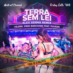 Terra Sem Lei (Alex Senna Remix)