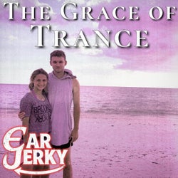 The Grace of Trance